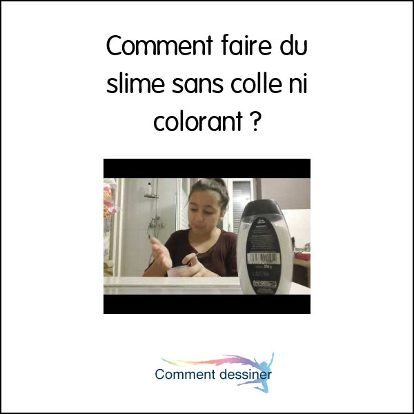 Comment faire du slime sans colle ni colorant